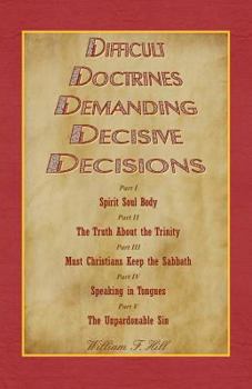 Paperback Difficult Doctrines Demanding Decisive Decisions Book