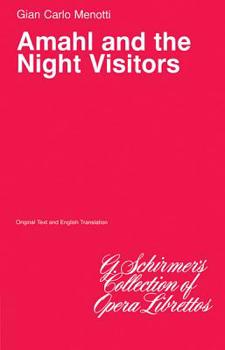 Paperback Amahl and the Night Visitors: Libretto Book