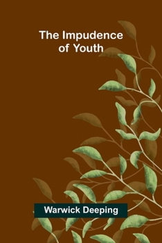 Paperback The Impudence of Youth Book