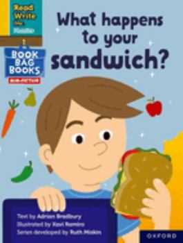 Read Write Inc. Phonics: What happens to your sandwich (Yellow Set 5 NF Book Bag Book 2)
