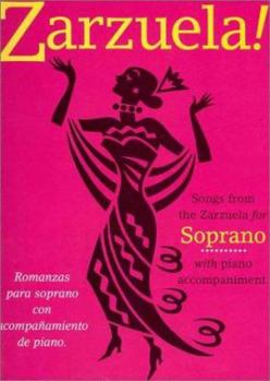 Paperback Zarzuela!: Soprano Book