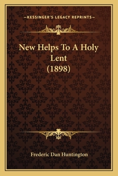 Paperback New Helps To A Holy Lent (1898) Book