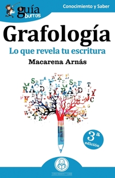 Paperback GuíaBurros Grafología: Lo que revela tu escritura [Spanish] Book