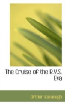 The Cruise of the R y S Ev