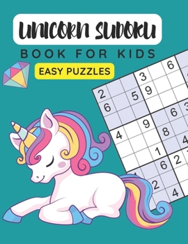 Paperback Unicorn Sudoku Book for Kids - Easy Puzzles [Large Print] Book