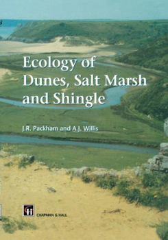 Hardcover Ecology of Dunes, Salt Marsh and Shingle Book