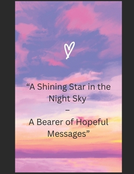 Paperback A Shining Star in the Night Sky Book
