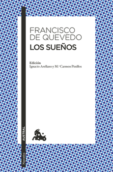 Paperback Los Sueños / The Visions of Quevedo [Spanish] Book