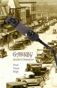 Paperback Gadsby: Youth's Champion Book