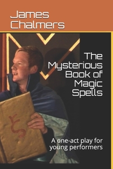 Paperback The Mysterious Book of Magic Spells Book