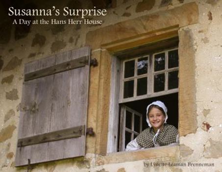 Office Product Susanna's Surprise: A Day at the Hans Herr House Book