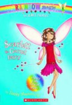 Scarlett The Garnet Fairy (Rainbow Magic: Jewel Fairies, #2) - Book #23 of the Rainbow Magic