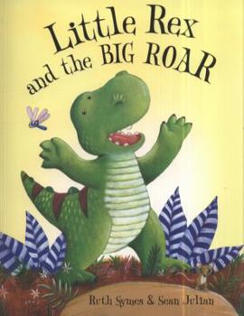 Paperback Little Rex and the Big Roar Book