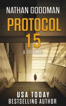 Paperback Protocol 15: A Thriller - The North Korean Missile Launch Book