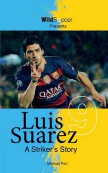Paperback Luis Suarez - A Striker's Story Book