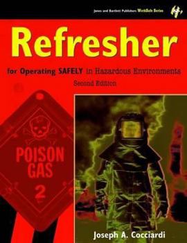Paperback Refresher for Operating Safely in Hazardous Environments Book
