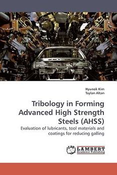 Paperback Tribology in Forming Advanced High Strength Steels (AHSS) Book