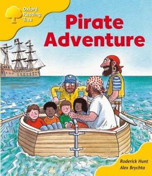 Paperback Oxford Reading Tree: Stage 5: Storybooks (Magic Key): Pirate Adventure Book
