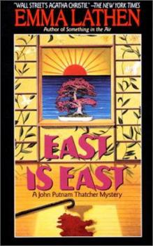 East Is East - Book #21 of the John Putnam Thatcher