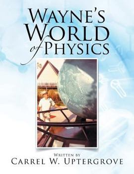 Paperback Wayne's World of Physics Book