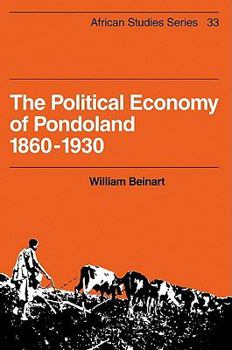 Paperback The Political Economy of Pondoland 1860 1930 Book