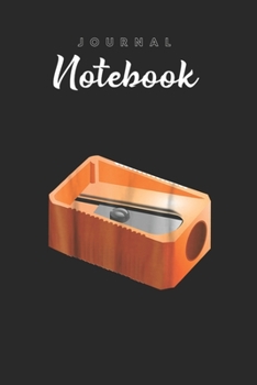 Journal Notebook: Pencil Sharpener Funny Office School Supplies Costume Spitural Blank Pages Rule Lined Journal Notebook with Black Cover Size 6in x ... Pages for Kids or Men and Women to Write in
