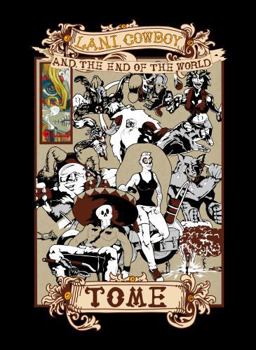 Paperback Lani, Cowboy, and the End of the World. TOME Book