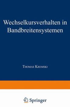 Paperback Wechselkursverhalten in Bandbreitensystemen [German] Book