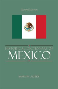 Hardcover Historical Dictionary of Mexico Book