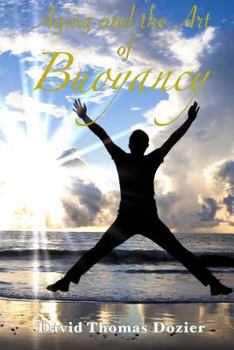 Paperback Aging and the Art of Buoyancy Book