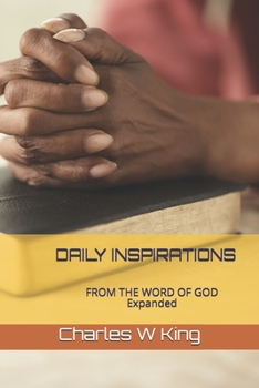 Paperback Daily Inspirations: From the Word of God Book