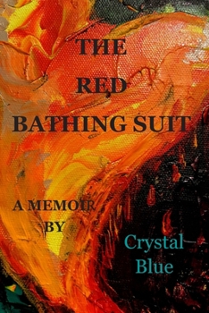 Paperback The Red Bathing Suit: a memoir Book
