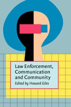 Hardcover Law Enforcement, Communication, and Community Book