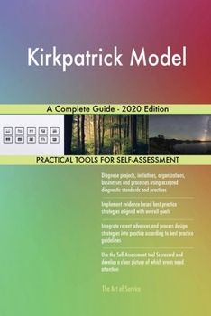 Paperback Kirkpatrick Model A Complete Guide - 2020 Edition Book