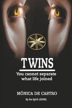 Paperback Twins: You Cannot Separate What Life Joined Book