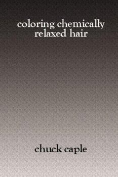 Paperback Coloring Chemically Relaxed Hair Book