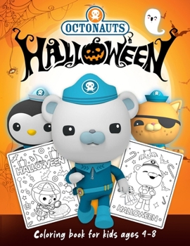 Paperback Octonauts Halloween Coloring Book: Great Coloring Book for Kids - 55 High Quality Illustrations Book