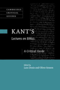 Paperback Kant's Lectures on Ethics: A Critical Guide Book