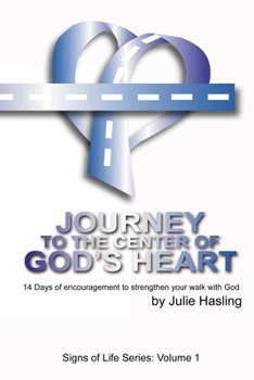 Paperback Journey to the Center of God's Heart Book