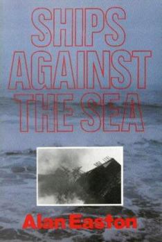 Paperback Ships Against the Sea Book