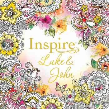Paperback Inspire: Luke & John (Softcover): Coloring & Creative Journaling Through Luke & John Book