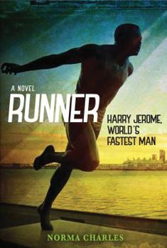 Paperback Runner: Harry Jerome, World's Fastest Man Book