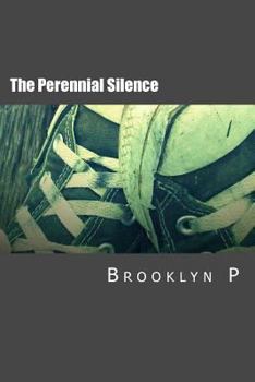 Paperback The Perennial Silence: A Memoir Book