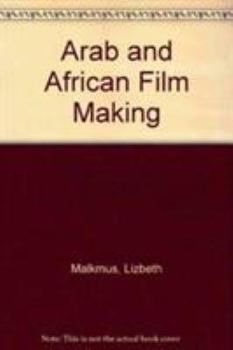 Hardcover Arab and African Film Making Book