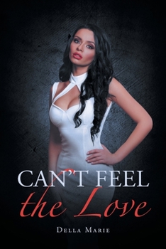 Paperback Can't Feel the Love Book