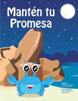 Paperback Manten Tu Promesa [Spanish] Book