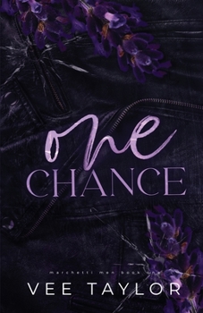 Paperback One Chance: A Dark Billionaire Romance Book