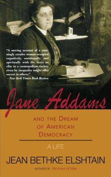 Paperback Jane Addams and the Dream of American Democracy Book