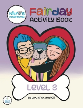 Paperback Nitro's Adventures: Fairday Activity Book Level 3: Fairday Book