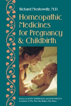 Paperback Homeopathic Medicines for Pregnancy and Childbirth Book